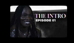 Ria Sean, du Nigeria au monde | The Intro Ep. 1