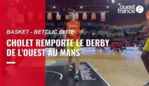 VIDÉO - Basket. Cholet s’adjuge le derby de l’Ouest au Mans