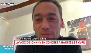 L'invité de Nantes Matin : Jean-Baptiste Guégan, la voix de Johnny