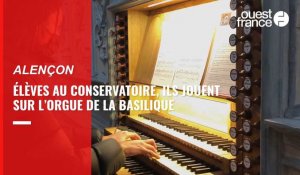 VIDÉO. L'orgue enseigné à la basilique Notre-Dame d'Alençon