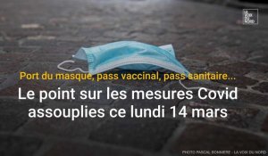 Port du masque, pass vaccinal, pass sanitaire... le point sur les mesures Covid assouplies ce lundi 14 mars