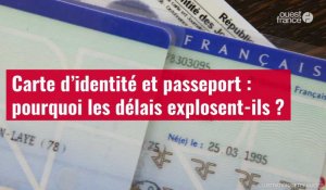 VIDÉO. Carte d’identité et passeport : pourquoi les délais explosent-ils ?
