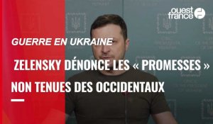 VIDÉO. Guerre en Ukraine :  Volodymyr Zelensky dénonce les « promesses » non tenues des Occidentaux