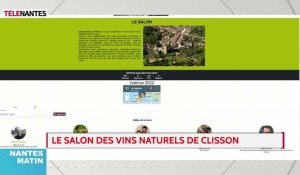 L'invité de Nantes Matin : le salon des vins de Clisson