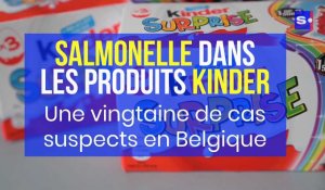Salmonelle dans des produits Kinder : l'usine Ferrero Ardennes mise à l'arrêt 