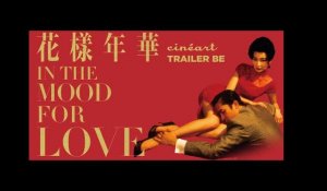 In The Mood For Love Trailer BE