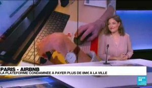 France : Airbnb condamné à payer plus de 8 millions d'euros à la ville de Paris