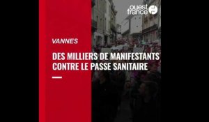 VIDEO. Des milliers de manifestants contre le passe sanitaire à Vannes