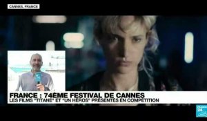 74ème Festival de Cannes : les films "Titane" et "Un héros" présentés en compétition