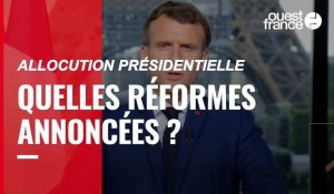 VIDÉO. Allocution présidentielle : quelles sont les grandes réformes annoncées par Emmanuel Macron ?