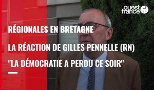 Élections régionales. En Bretagne, pour Gilles Pennelle, « c'est la démocratie qui a perdu ce soir »