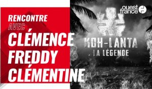 VIDÉO. « Dans Koh-Lanta, on se retrouve face à soi-même » : Clémence, Freddy et Clémentine, de retour dans « Koh-Lanta : la légende »