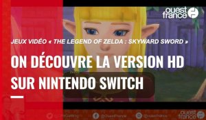 VIDÉO. « The Legend of Zelda : Skyward Sword » : on découvre la version HD sur Nintendo Switch