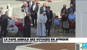 Le pape François annule ses voyages en Afrique pour raisons de santé