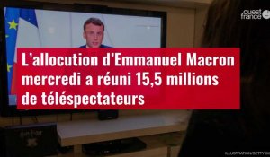 VIDÉO. L’allocution d’Emmanuel Macron mercredi a réuni 15,5 millions de téléspectateurs