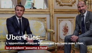 Uber Files: L'opposition attaque Macron sur ses liens avec Uber , le président "assume à fond"