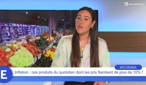 Inflation : ces produits du quotidien dont les prix flambent de plus de 10% !