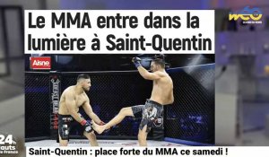 Saint-Quentin : place forte du MMA ce samedi !