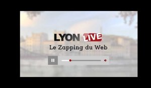 Lyon : le zapping du web #9