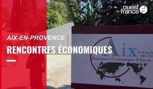 VIDÉO. Les rencontres économiques à Aix-en-Provence : à quoi ça sert ?
