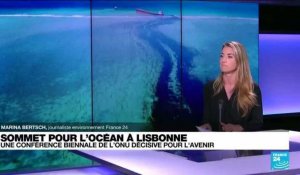 Sommet mondial sur les océans à Lisbonne : une conférence de l'ONU décisive pour l'avenir