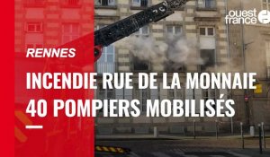 VIDÉO. 40 pompiers mobilisés pour un incendie rue de La Monnaie à Rennes