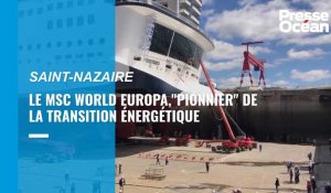 VIDÉO. Aux Chantiers de l’Atlantique, le paquebot MSC World Europa est déjà un géant vert