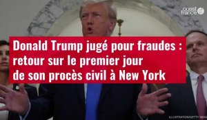VIDÉO.Donald Trump jugé pour fraudes : retour sur le premier jour de son procès civil à New York