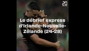 Irlande - Nouvelle-Zélande : Le débrief de la victoire des All Blacks (24-28)