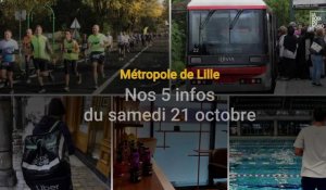 Métropole de Lille : nos 5 infos du samedi 21 octobre