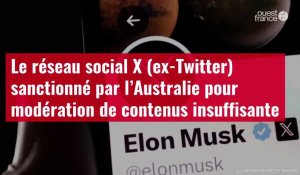 VIDÉO. Le réseau social X (ex-Twitter) sanctionné par l’Australie pour modération de contenus insuffisante