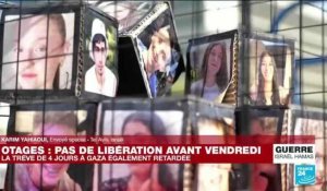 Libération d'otages reportée : "L'attente est terrible pour les familles"