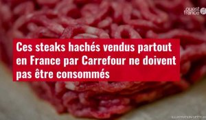 Bactérie E. Coli : des steaks hachés Charal rappelés dans toute la