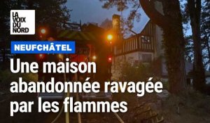 Neufchâtel-Hardelot : une maison détruite dans un incendie