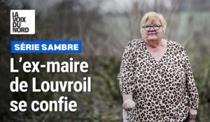 Série Sambre : Annick Mattighello, l'ex-maire de Louvroil revient sur l'affaire Scala