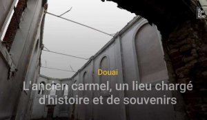 Le carmel de Douai, ses religieuses et son histoire