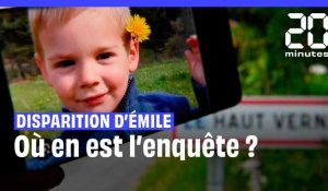 Disparition d'Émile : Où en est l'enquête ?
