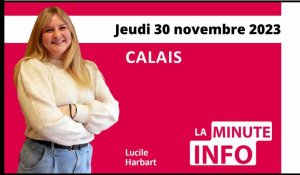 Calais : La Minute de l’info de Nord Littoral du jeudi 30 novembre