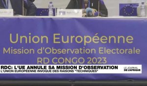 L'Union européenne annule sa mission d'observation électorale en République Démocratique du Congo