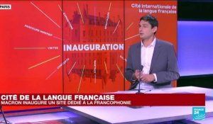 Cité de la langue française : inauguration à Villers-Cotterêts par Macron