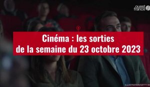 VIDÉO. Cinéma : les sorties de la semaine du 23 octobre 2023