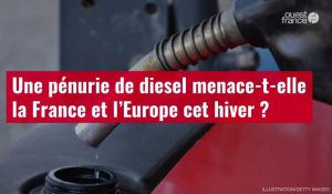 VIDÉO. Une pénurie de diesel menace-t-elle la France et l’Europe cet hiver ?