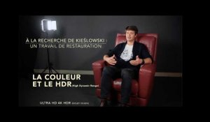 La restauration 4K HDR de 4 films de Kieslowski - LA COULEUR ET LE HDR