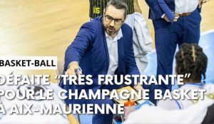 Aix-Maurienne - Champagne Basket : l’après-match avec Thomas Andrieux et Lamine Sambe