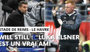 L’entraîneur du Stade de Reims Will Still évoque son amitié avec le coach du Havre Luka Elsner