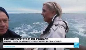 Présidentielle 2017 en France: Marine Le Pen en mer avec les pêcheurs au Grau-Du-Roi