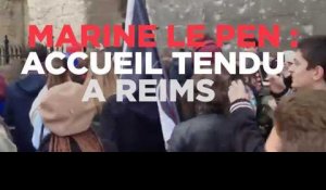 Marine Le Pen : accueil tendu à Reims