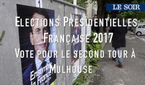Mulhouse Elections Présidentielles 2017
