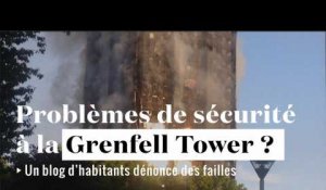 Grenfell Tower : quand les habitants dénoncaient la sécurité incendie 