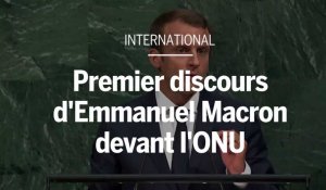 Emmanuel Macron tient son premier discours devant l'ONU